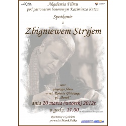Plakat promujący spotkanie ze Zbigniewem Stryjem