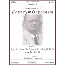 Plakat promujący spotkanie z Cezarym Orzechem